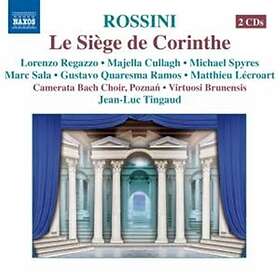 Rossini: Le Siege De Corinthe