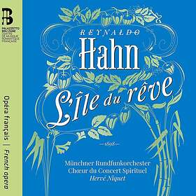 Hahn Reynaldo: L'île Du Rêve CD