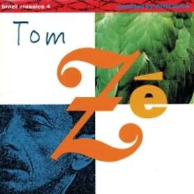 Ze Tom: Brazil Classics 4 Music Of Tom Ze
