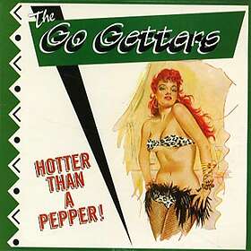 Go Getters: Hotter than a pepper! 2006