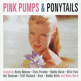Pink Pumps & Ponytails CD