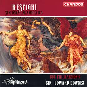 Respighi: Sinfonia Drammatica CD