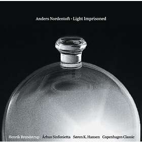 Henrik Brendstrup, Arhus Sinfonietta, Copenhagen Classic Nordentoft: Light Impri