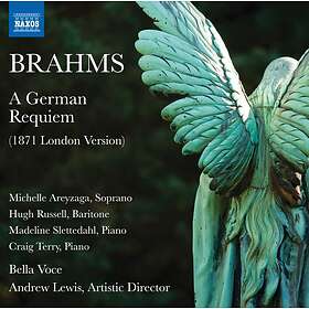 Brahms: A German Requiem (1871 London Version) CD