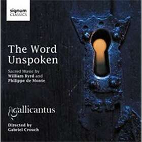 Byrd / De Monte: The Word Unspoken