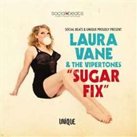 Vane Laura & The Vipertones: Sugar Fix