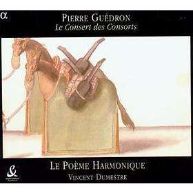 Guédron Pierre: Le Consert Des Consorts CD