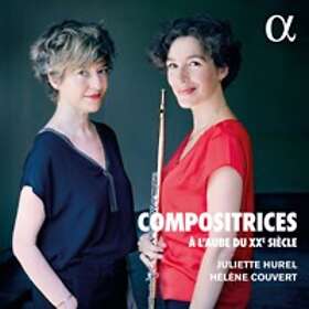 Compositrices A Laube Du XX' Siecle CD
