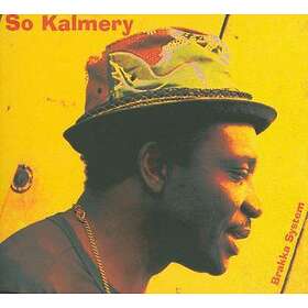 Kalmery So: Brakka System CD