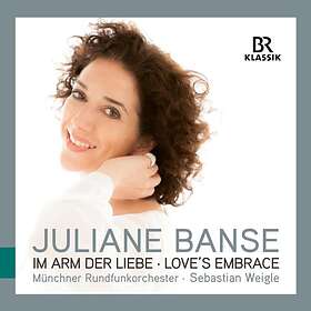 Banse Juliane: Im Arm Der Liebe/Love's Embrace CD