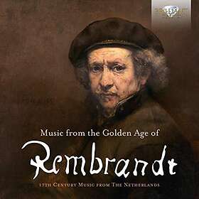 Music From The Golden Age Of Rembrandt CD