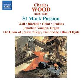 Wood: St Mark Passion CD