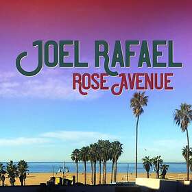 Rafael Joel: Rose Avenue CD