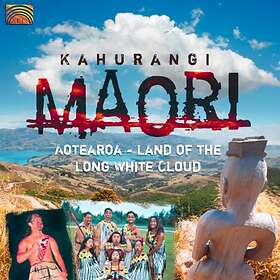 Kahurangi Maori: Aotearoa CD