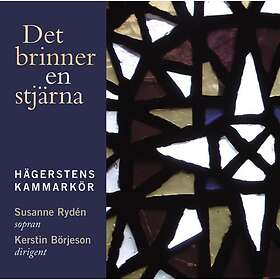 Hägerstens Kammarkör: Det Brinner En Stjärna CD