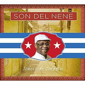 Son Del Nene: Sonero De Corazon CD