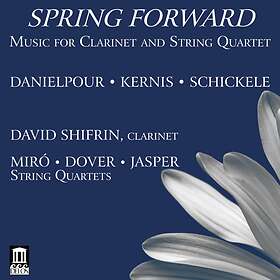 Schickele Peter/R Danielpour: Spring Forward