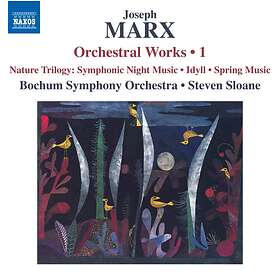Marx Joseph: Orchestral Works Vol 1 CD