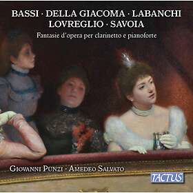 Operatic Fantasies For Clarinet And Pianoforte CD