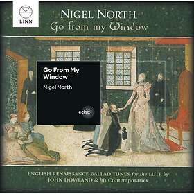 North Nigel: Go From My Window CD