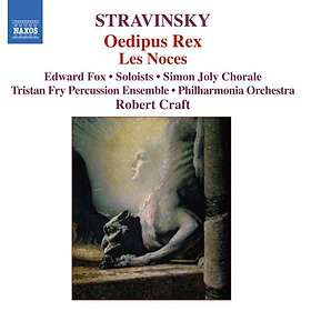 Stravinsky: Oedipus Rex / Les Noces (Craft)