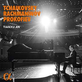 Tianxu An: Tchaikovsky/Rachmaninov/Prokofiev CD