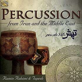 Rahimi Ramin & Tapesh: Percussion From Iran &... CD