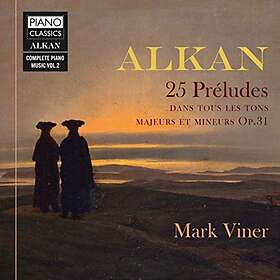 Alkan: 25 Preludes CD
