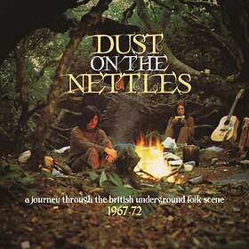 Dust On The Nettles British Underground Folk.. CD