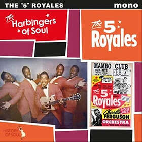 5 Royales: Harbingers Of Soul (Vinyl)