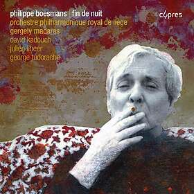 Boesmans Philippe: Fin De Nuit CD