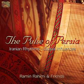 Rahimi Ramin/& Friends: Pulse Of Persia CD