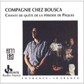 France: Cie Chez Bousca / Chants De Quê CD
