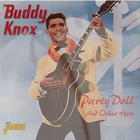 Knox Buddy: Party Doll & Other Hits