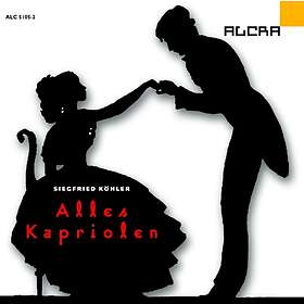 Köhler Siegfried: Alles Kapriolen CD