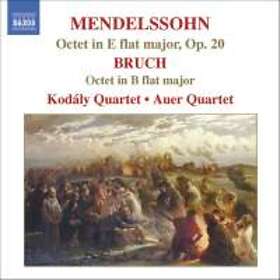 Bruch/Mendelssohn: Oktetter