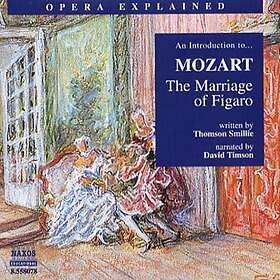 Mozart: Introduction to The Marriage of Figaro CD