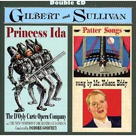 Gilbert & Sullivan: Prinsess Ida / Patter Songs CD