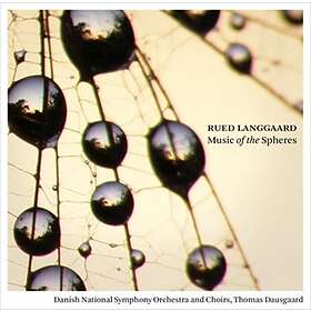 Langgaard Rued: Music of the spheres 2010 CD