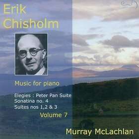 Chisholm Erik: Music For Piano Vol 7 CD