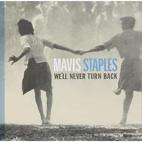 Staples Mavis: We'll never turn back 2007 CD