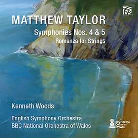 Taylor Matthew: Symphonies Nos 4 & 5 / Roman... CD