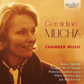 Mucha Geraldine: Chamber Music CD