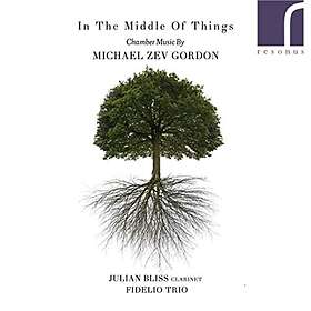 Gordon Michael Zev: In The Middle Of Things CD