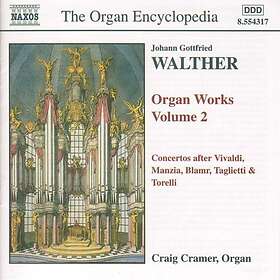 Walther Johann Gottfried: Organ Works Vol 2 CD