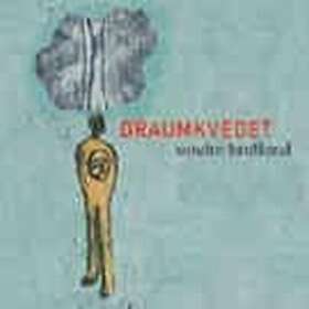 Bratland Sondre: Draumkvedet