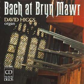 Bach: Bach At Bryn Mawr (David Higgs) CD