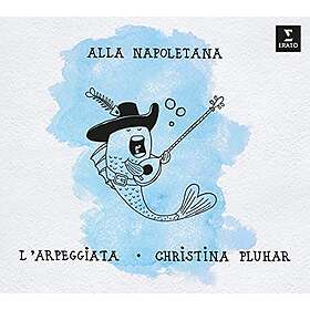 Christina Pluhar/l'arpeggiata: Alla Napoletana CD