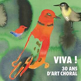 Viva! 30 Ans D'art Choral CD