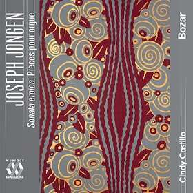 Jongen Joseph: Sonata Eroïca Pieces Pour... CD